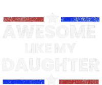 Retro Funny Awesome Like My Daughter Fathers Day T-Shirt