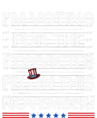 Im Voting For The Convicted Felon This November R T-Shirt