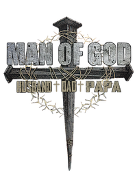 Man Of God Husband Dad Papa Christian Cross FatherS Day T-Shirt