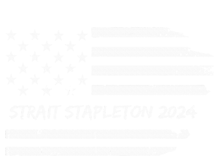 S.T.R.A.I.T S.T.A.P.L.E.To.N 2024 Usa Flag Patriotic T-Shirt