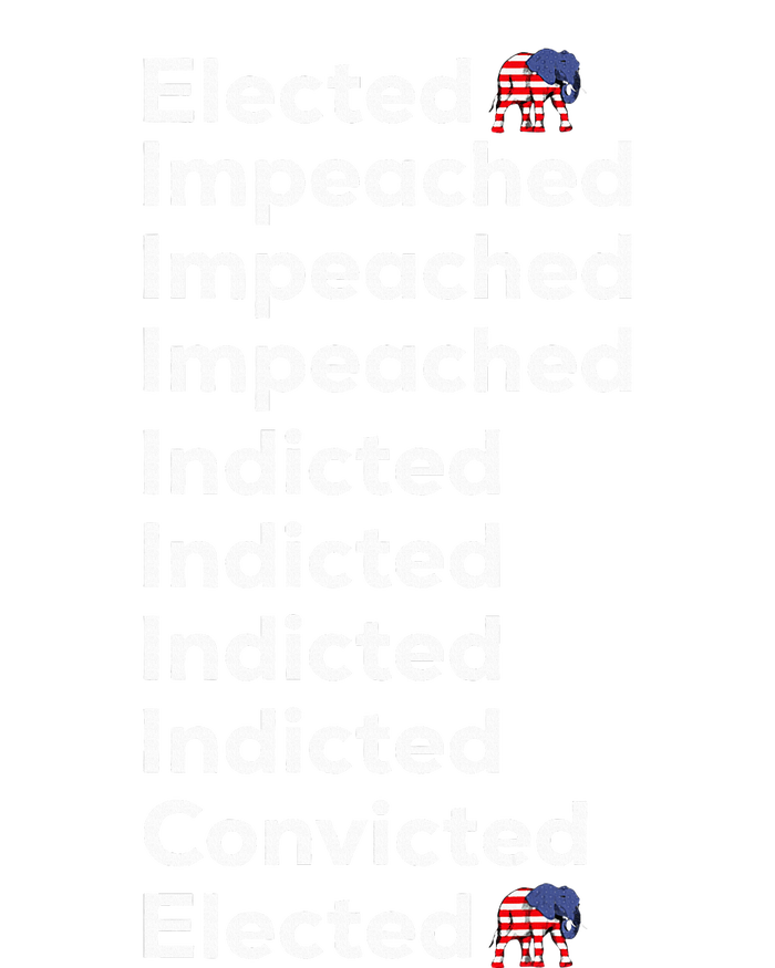 Elected Impeached Indicted Convicted Pro Trump Tank Top