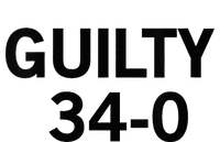 Guilty 34 To 0 T-Shirt