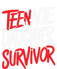 Teenage Daughter Survivor Popular Parenting Cooling Performance Crew T-Shirt