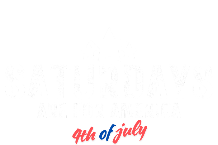 Saturdays Are For America 4th Of July High Crown Mesh Back Trucker Hat