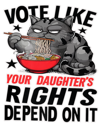 Cats Vote Like Your Daughters Rights Depend On It Performance Sprint T-Shirt