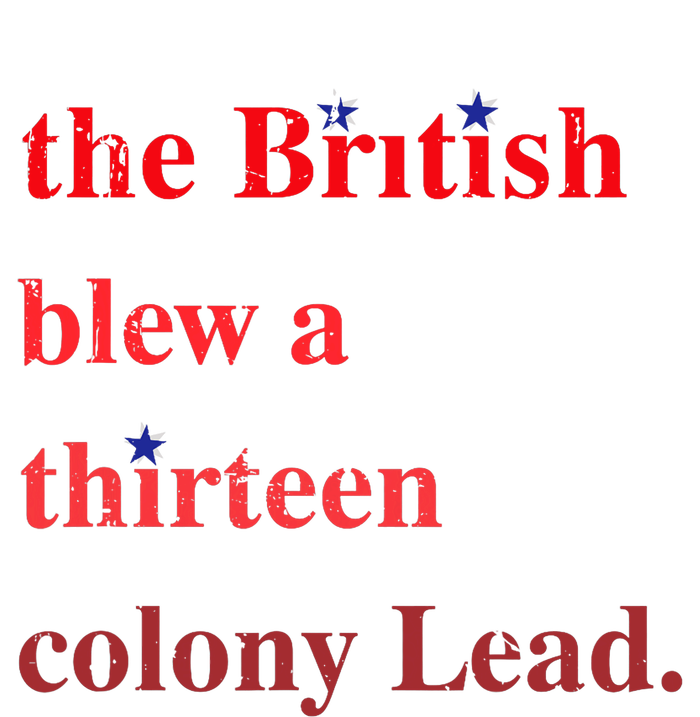 The British Blew A Thirteen Colony Lead Funny Kids Long Sleeve Shirt