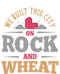 We Built This City On Rock And Wheat Or Board Game T-Shirt