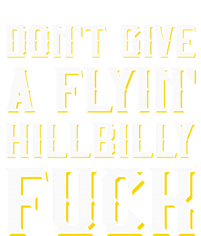 DonT Give A Flyin Hillbilly Fuck Redneck Short Acrylic Beanie