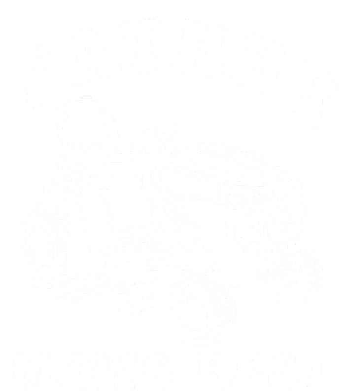 Father Mows Best Lawn Care Dad Mowing Gardener Fathers Day T-Shirt