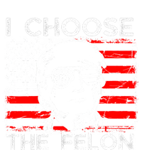 I Choose The Felon Funny Trump 2024 Republican Patriot T-Shirt