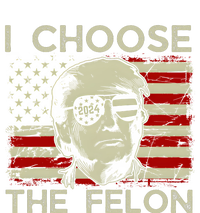 I Choose The Felon Funny Trump 2024 Republican Patriot Tall Long Sleeve T-Shirt