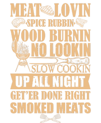 Meat Lovin Spice Rubbin Wood Burnin No Lookin Slow Cookin Smoked Meats Magnet