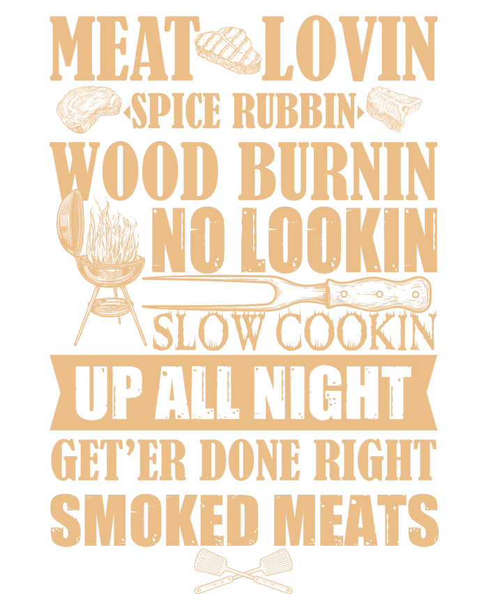 Meat Lovin Spice Rubbin Wood Burnin No Lookin Slow Cookin Smoked Meats Magnet