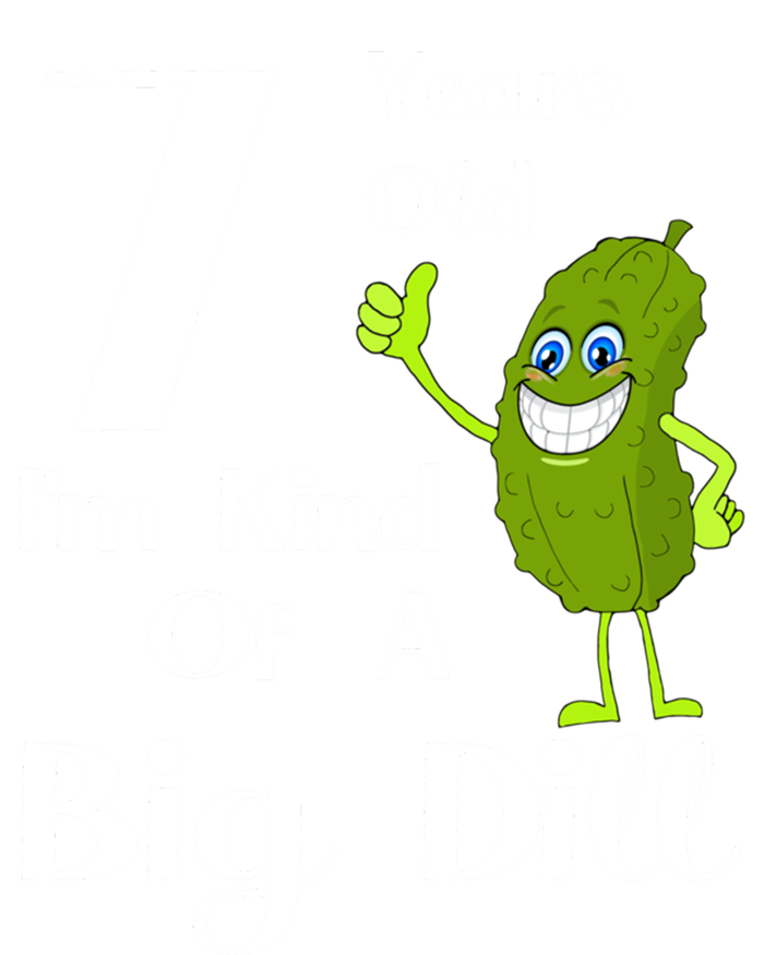 7 Years Old IM Kind Of A Big Dill Gift T-Shirt