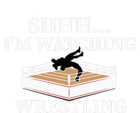 Shhh IM Watching Wrestling Wrestling Lover Gift Tie-Dye T-Shirt