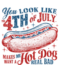 Women You Look Like 4th Of July Hot Dog Wiener Gift T-Shirt