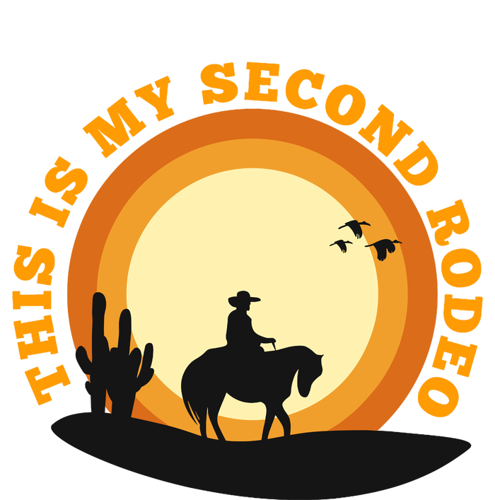 Funny Sarcastic Western This Is My Second Rodeo Cowboy T-Shirt