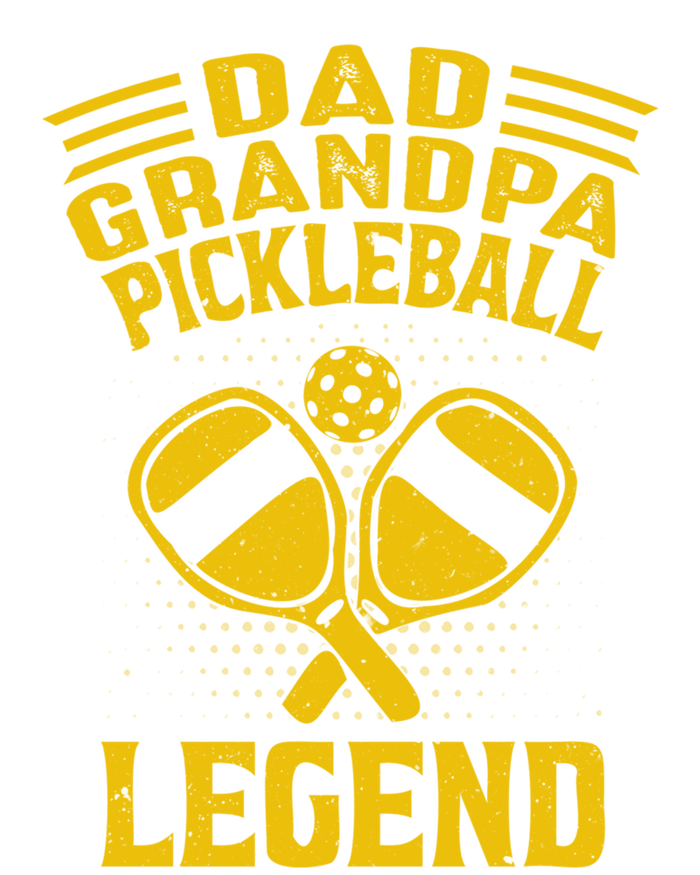 Dad Grandpa Pickleball Legend Pickle Ball Daddy FatherS Day Gift T-Shirt