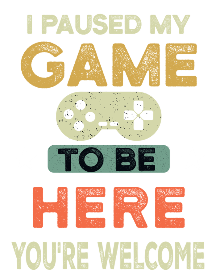 I Paused My Game To Be Here YouRe Welcome Retro Gamer Gift Ladies Essential Flowy Tank