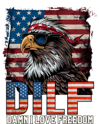 Dilf Damn I Love Freedom Eagle Funny Patriotic 4th Of July T-Shirt