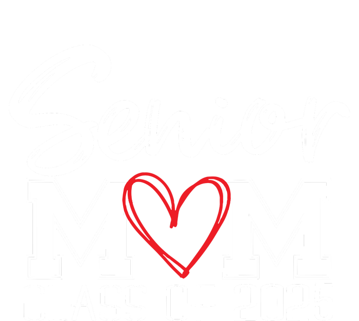 Senior Mom 2025 Proud Mom Class Of 2025 Mom Of The Graduate T-Shirt