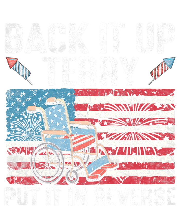 Back It Up Terry Put It In Reverse Firework Flag 4th Of July T-Shirt