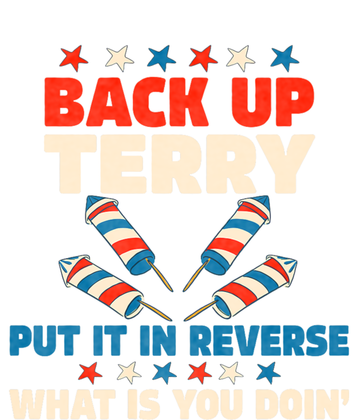 Back It Up Terry Put It In Reverse July 4th Fireworks Terry Sweatshirt