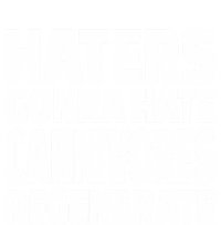 Haters Gonna Hate Carnivores Regenerate Funny Carnivore Diet Meaningful Gift Stripe Pom Pom Beanie