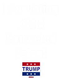 I Am Voting Convicted Felon Trump 2024 Gift Toddler Sweatshirt