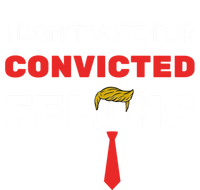 I DonT Vote For Convicted Felons Trump Is Guilty 05302024 Gift Button