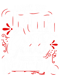 Learn The Truth Live The Good Create The Beautiful Gift Baby Bodysuit