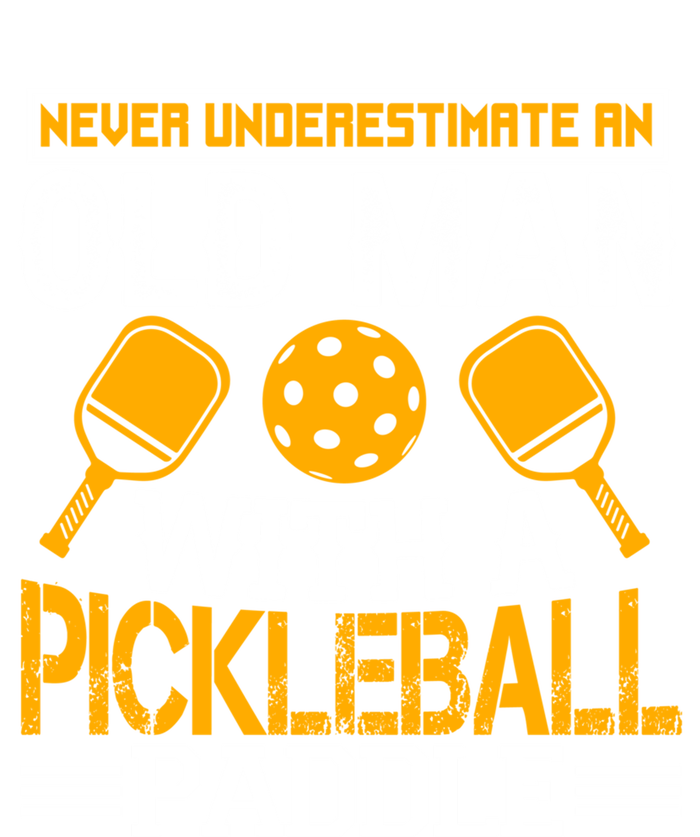 Never Underestimate An Old With A Pickleball Fathers Day Cool Gift Infant Baby Jersey Bodysuit