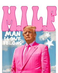 Milf Man I Love Felons Funny Trump Pink 2024 For President Cooling Performance Crew T-Shirt