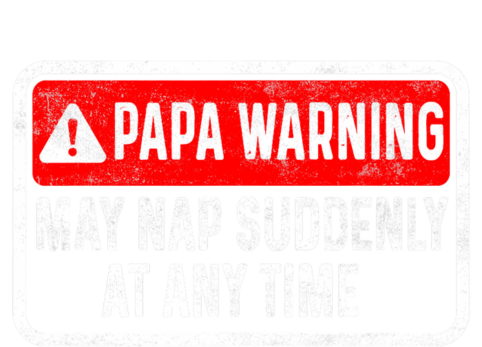 Papa Warning May Nap Suddenly At Any Time For FatherS Day Striped Beanie with Solid Band