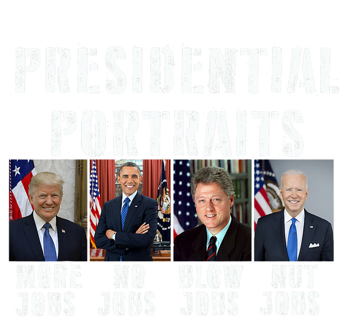 Presidential Portraits Trump More Jobs Obama No Jobs Bush T-Shirt