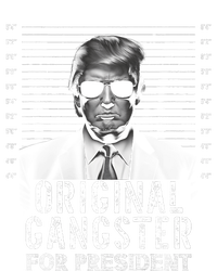 Original Gangster For President Donald Trump Mugshot T-Shirt