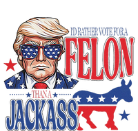 ID Rather Vote For A Felon Than A Jackass Trump America Sustainable Beanie