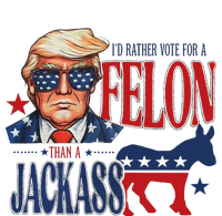 ID Rather Vote For Felon Than A Jackass T-Shirt