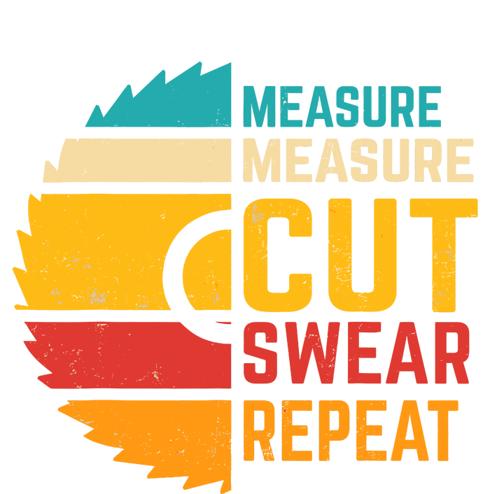 Funny Measure Measure Cut Swear Repeat Women’s Perfect Tri Rocker Tank