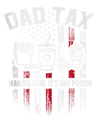 Dad Tax Making Sure Its Not  Usa Flag T-Shirt