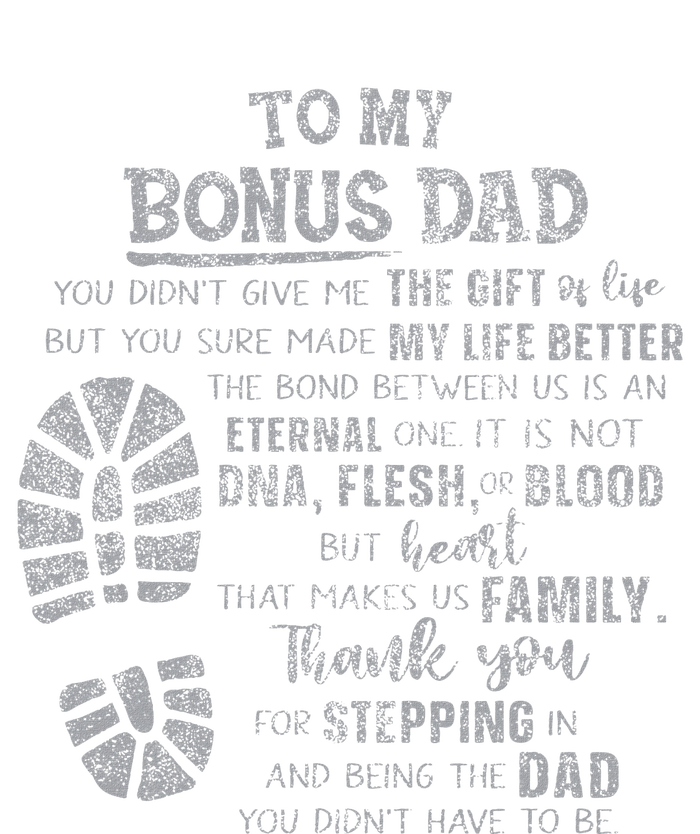 Bonus Dad FatherS Day From Daughter Son T-Shirt