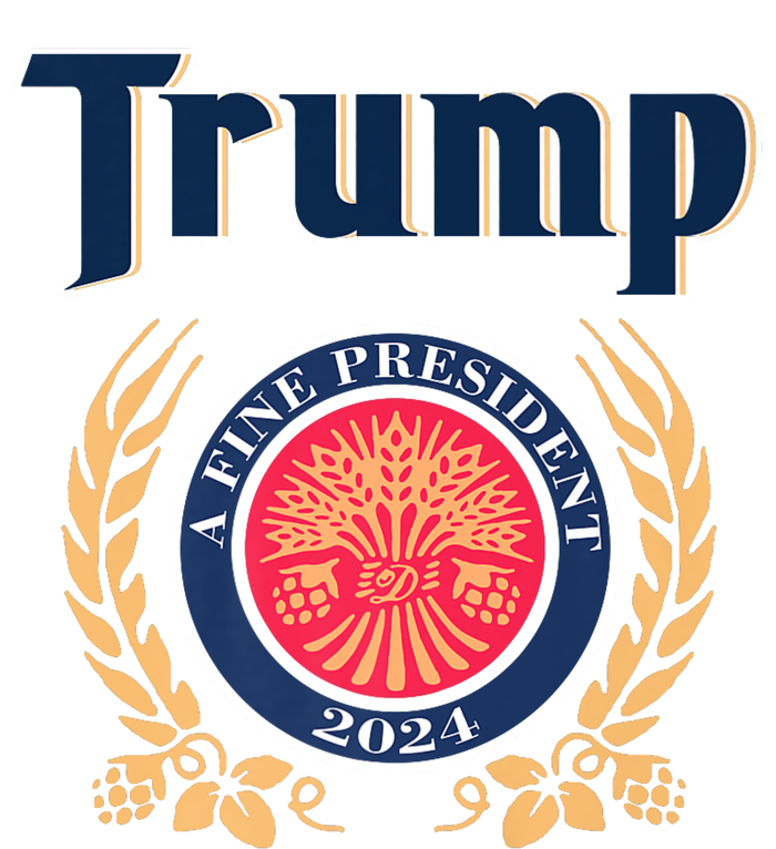 Trump Best President A Fine President 2024 2028 Tall T-Shirt