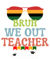 Last Day Of School Student Graduation Bruh We Out Teachers Gift Premium T-Shirt