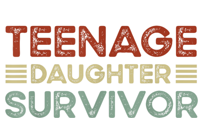 Teenage Daughter Survivor Funny Vintage Fathers Day Women's T-Shirt