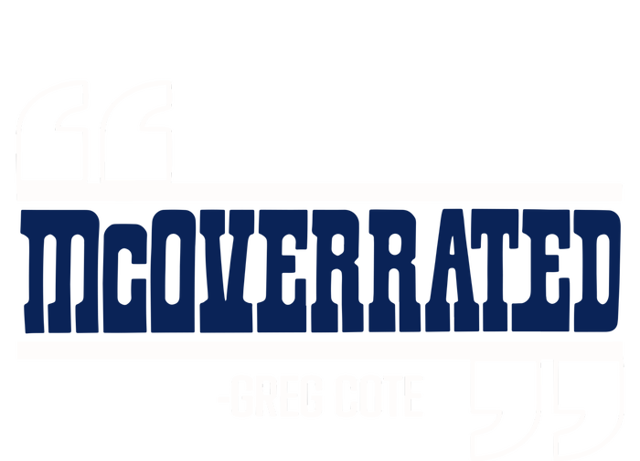 Mcoverrated Greg Cote T-Shirt