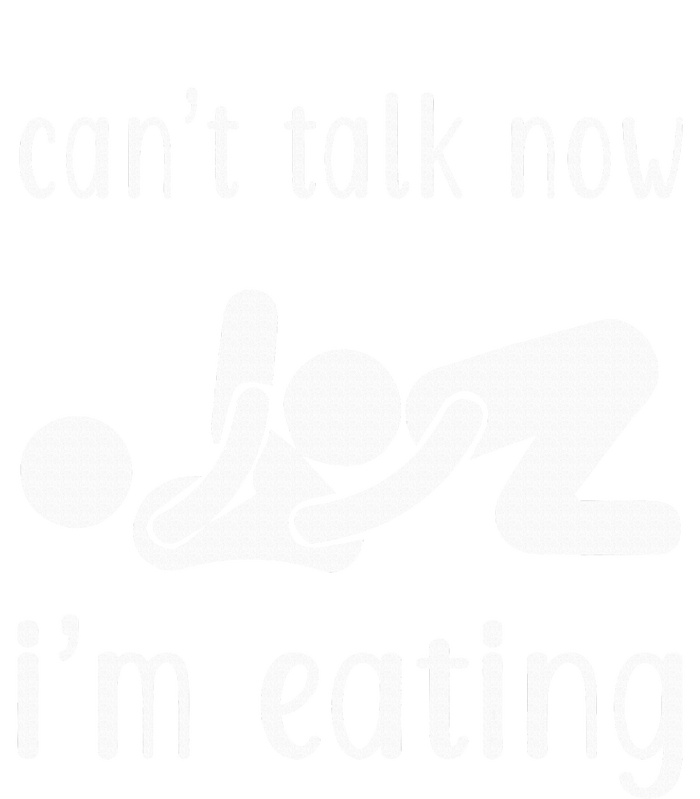 Dirty Adult Humor CanT Talk Now IM Eating Valentines Day T-Shirt