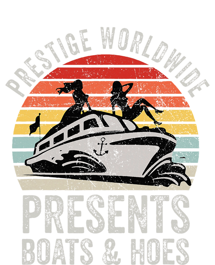 Prestige Worldwide Presents Boats And Hoes T-Shirt