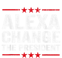 Alexa Change The President Funny Quote Humor T-Shirt