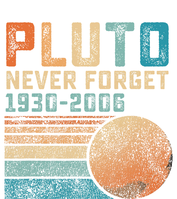 Pluto Never Forget Funny Astronomy Space Science Legacy Cool Fit Booney Bucket Hat