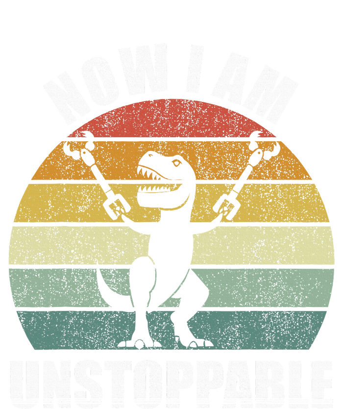 Retro Now I Am Unstoppable Funny T-Shirt